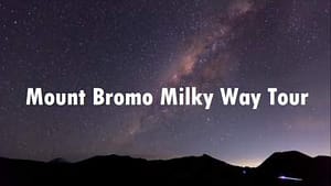 Mount Bromo Milky Way Tour